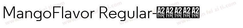 MangoFlavor Regular字体转换